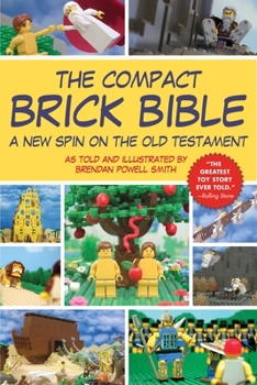 Paperback The Compact Brick Bible: A New Spin on the Old Testament Book