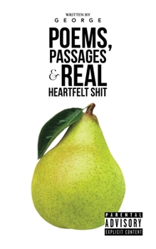 Paperback Poems, Passages & Real Heartfelt Shit Book