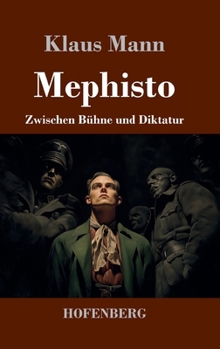 Hardcover Mephisto: Zwischen Bühne und Diktatur [German] Book