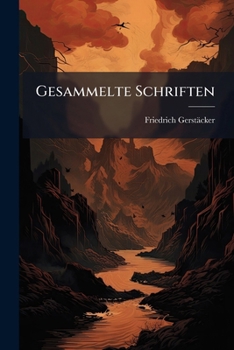 Paperback Gesammelte Schriften: Die Flußpiraten des Mississippi. [German] Book