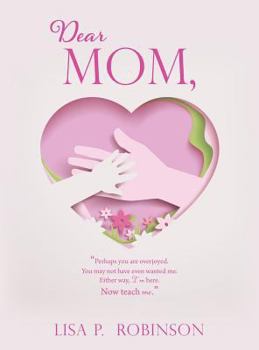 Hardcover Dear Mom, Book