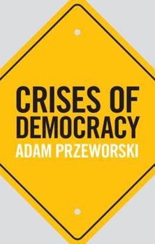 Hardcover Crises of Democracy Book