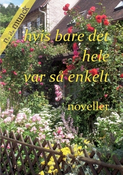 Paperback Hvis bare det hele var så enkelt [Danish] Book