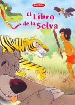 Hardcover El Libro de La Selva [Spanish] Book