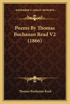 Paperback Poems by Thomas Buchanan Read V2 (1866) Book