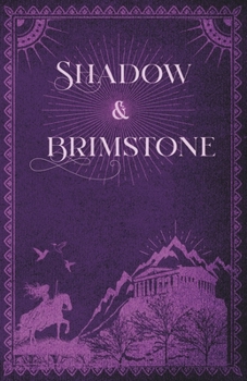 Paperback Shadow & Brimstone Book