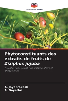 Paperback Phytoconstituants des extraits de fruits de Ziziphus jujuba [French] Book