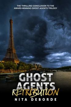 Paperback Ghost Agents: Retribution (The Ghost Agents Trilogy) Book