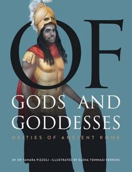 Paperback Of Gods and Goddesses: Deities of Ancient Rome Book