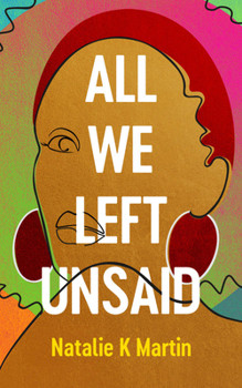 Paperback All We Left Unsaid Book