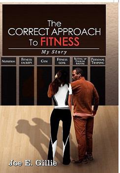 Hardcover The Correct Approach To Fitness Book