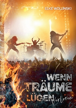 Paperback Wenn Träume lügen: Verloren [German] Book