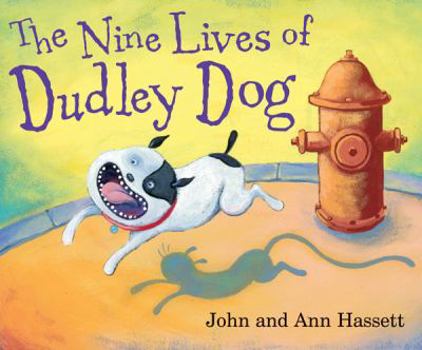 Hardcover The Nine Lives of Dudley Dog Book