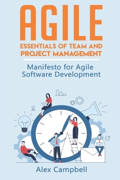 Paperback Agile: Essentials of Team and Project Management. Manifesto for Agile Software Development Book