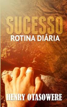 Sucesso  rotina diária (Portuguese Edition)