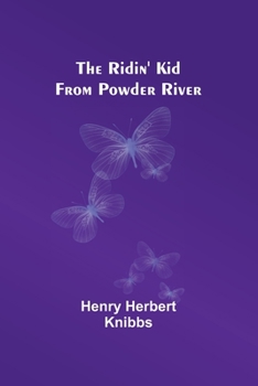 Paperback The Ridin' Kid from Powder River Book