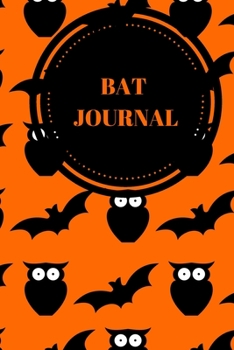 Bat Journal: CUTE GIFT FOR WOMEN, GIRLS, BOYS, MEN RULED PAGES NOTEBOOK TO WRITE AND DRAW IN