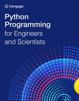 Paperback Python Programming for Engineers and Scientists (MindTap Course List) Book