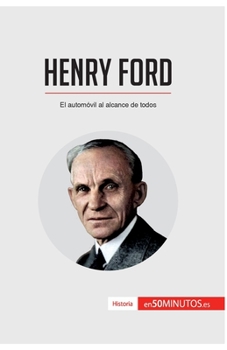 Paperback Henry Ford: El automóvil al alcance de todos [Spanish] Book