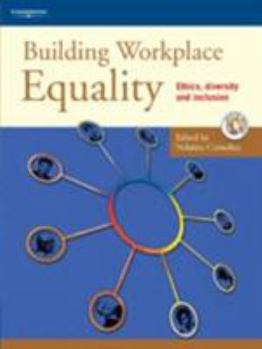 Paperback Building Workplace Equality: Ethics, Diversity and Inclusion Book