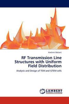 Paperback RF Transmission Line Structures with Uniform Field Distribution Book