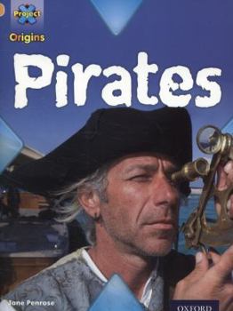 Paperback Project X Origins: Gold Book Band, Oxford Level 9: Pirates: Pirates Book