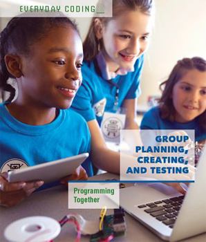 Library Binding Group Planning, Creating, and Testing: Programming Together Book