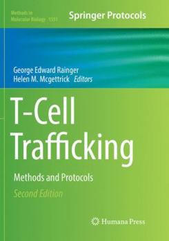 Paperback T-Cell Trafficking: Methods and Protocols Book