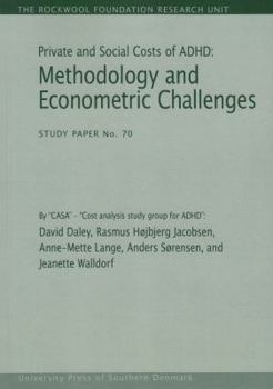 Paperback Private and Social Costs of ADHD: Methodology and Econometric Challenges Book