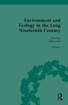 Hardcover Environment and Ecology in the Long Nineteenth-Century Book