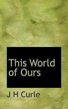 This World of Ours