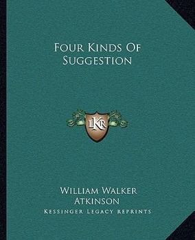 Paperback Four Kinds Of Suggestion Book