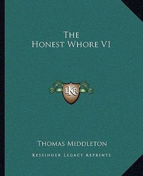 The Honest Whore V1
