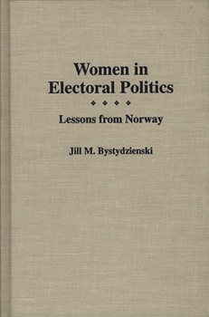 Hardcover Women in Electoral Politics: Lessons from Norway Book