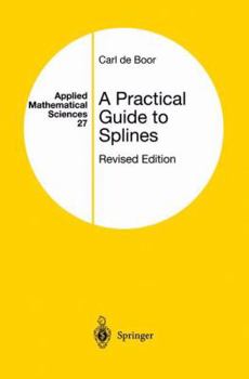 Hardcover A Practical Guide to Splines Book