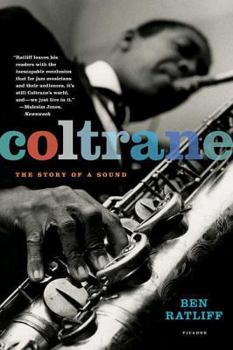 Paperback Coltrane: The Story of a Sound Book