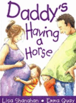 Hardcover Daddy's Having A Horse Book