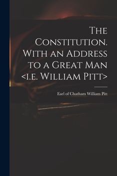 Paperback The Constitution. With an Address to a Great Man Book