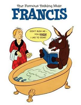 Paperback Francis, the Famous Talking Mule (Dell Comic Reprint) Book