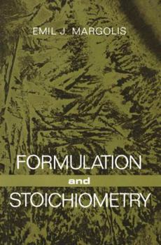Hardcover Formulation and Stoichiometry: A Review of Fundamental Chemistry Book