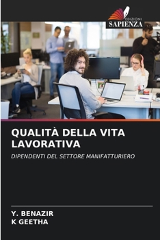 Paperback Qualità Della Vita Lavorativa [Italian] Book