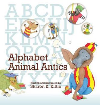 Hardcover Alphabet Animal Antics Book