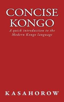 Paperback Concise Kongo: A quick introduction to the Modern Kongo language Book