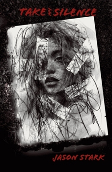 Paperback Take My Silence Book