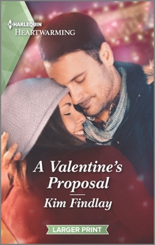 A Valentine's Proposal - Book #1 of the Cupid's Crossing