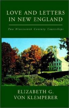 Hardcover Love and Letters in New England Book