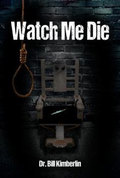 Paperback Watch Me Die Book