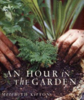 Paperback An Hour in the Garden Book