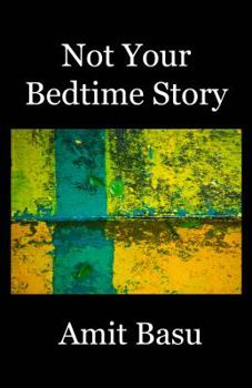Paperback Not Your Bedtime Story Book