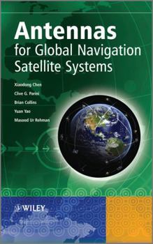 Hardcover Antennas for Global Navigation Satellite Systems Book